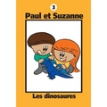 Paul et Suzanne - Les dinosaures