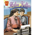 Helen Keller: Courageous Advocate