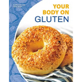 Your Body on Gluten