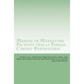 Manual de Manejo del Paciente tras la Parada Cardio-Respiratoria
