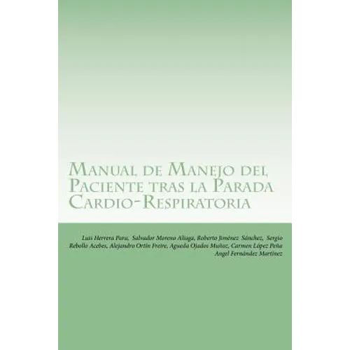 Manual de Manejo del Paciente tras la Parada Cardio-Respiratoria