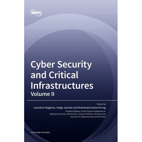 Cyber Security and Critical Infrastructures: Volume II
