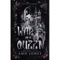 War and His Queen: A Dark Secret Society Romance: Art Edition