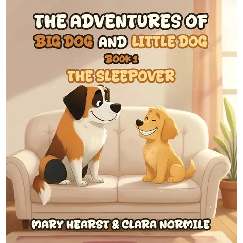 The Adventures of Big Dog and Little Dog: The Sleepover