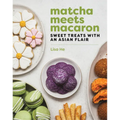 Matcha Meets Macaron: Sweet Treats with an Asian Flair
