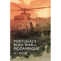 Portugal's Bush War in Mozambique