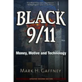 Black 9/11: Money, Motive and Technology