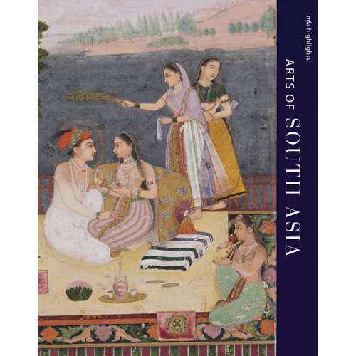 MFA Highlights: Arts of South Asia