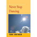 Never Stop Dancing