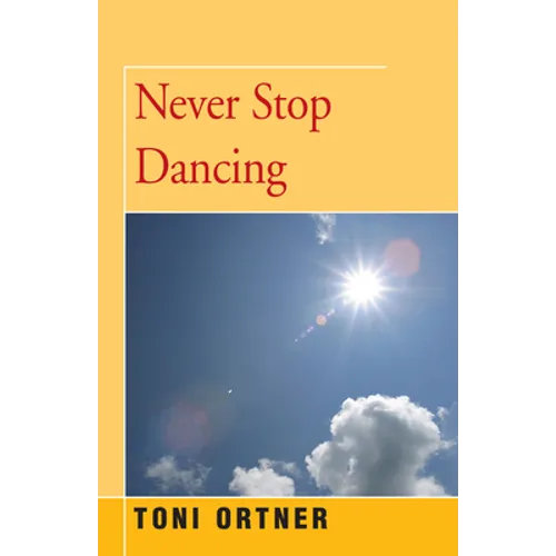 Never Stop Dancing