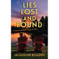 Lies Lost and Found