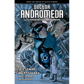 Doctor Andromeda and the Kingdom of Lost Tomorrows: From the World of Black Hammer