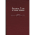 Race and Crime: An Annotated Bibliography