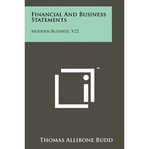Financial and Business Statements: Modern Business, V22