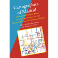 Cartographies of Madrid: Contesting Urban Space at the Crossroads of the Global South and Global North