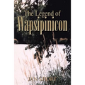 The Legend of Wapsipinicon