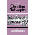 An Essay on Christian Philosophy