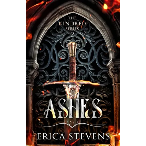 Ashes (Book 2 The Kindred Series)