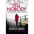 Tell Nobody: Absolutely Gripping Crime Fiction with Unputdownable Mystery and Suspense