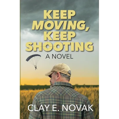 Keep Moving, Keep Shooting- SECOND EDITION