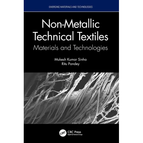 Non-Metallic Technical Textiles: Materials and Technologies