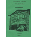 The Firehouse Fraternity: An Oral History of the Newark Fire Department Volume IV Responding