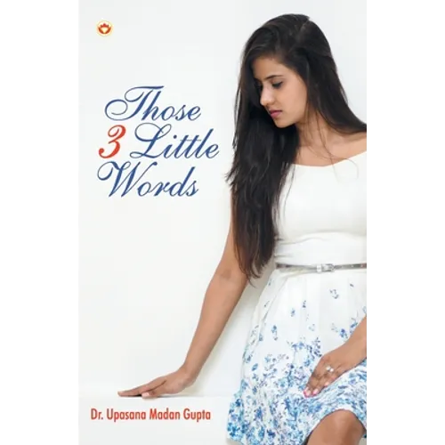Those 3 Little Words