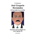 Si Chiamava José Gregorio Hernández