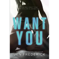 Want You