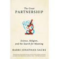 The Great Partnership: Science, Religion, and the Search for Meaning