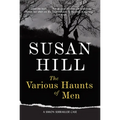 The Various Haunts of Men: A Gripping Psychological Thriller of Vanishing Souls and Dark Secrets