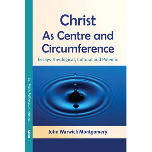 Christ as Centre and Circumference
