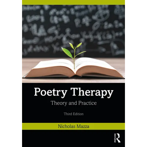 Poetry Therapy: Theory and Practice