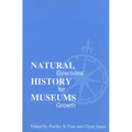 Natural History Museums: Directions for Growth