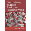 Church Giving and Fund Raising in a Pandemic World