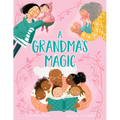 A Grandma's Magic