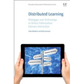 Distributed Learning: Pedagogy and Technology in Online Information Literacy Instruction