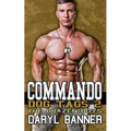 Commando: Dog Tags 2 (The Brazen Boys)
