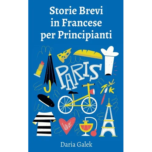 Storie Brevi in Francese per Principianti