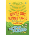 Summer Days and Summer Nights: Twelve Love Stories