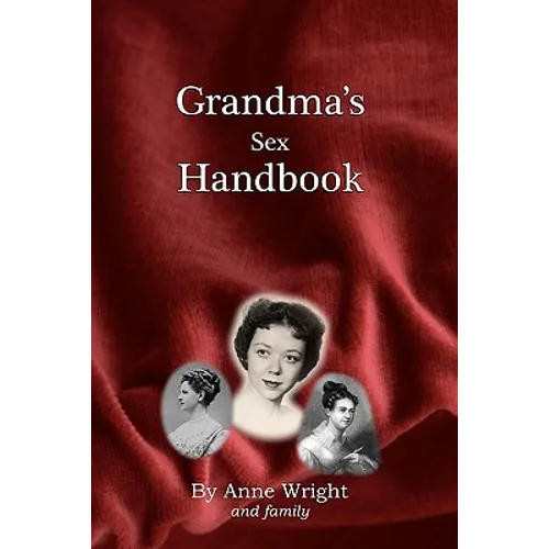 Grandma's Sex Handbook