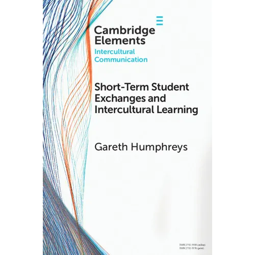 Short-Term Student Exchanges and Intercultural Learning