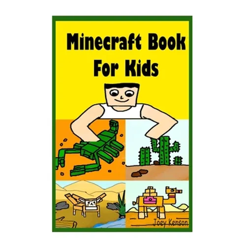 Minecraft Book For Kids: Kids Age 6-8 Learn To Know Vocabularies For Kids About Desert Animals With Minecraft