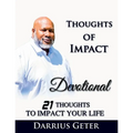 Thoughts of Impact: 21 Thoughts to Impact Your Life
