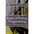Basics of Python Programming: (with computer fundamentals)