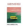 Submarines