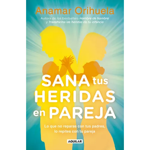 Sana Tus Heridas En Pareja / Heal Your Wounds as a Couple