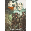 The Vietnam War: America's Longest War