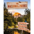 The National Parks: Discover All 62 National Parks of the United States!