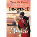 Innocence of Angels: A Novel of Romance and Heartbreak in WWII